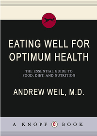Cover image: Eating Well for Optimum Health 9780375407543