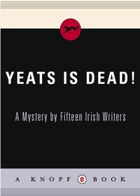 Cover image: Yeats Is Dead! 9780375412974