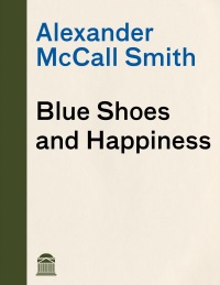 Cover image: Blue Shoes and Happiness 9780375422720