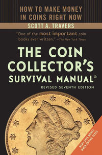 Cover image: The Coin Collector's Survival Manual, Revised Seventh Edition 7th edition 9780375723391