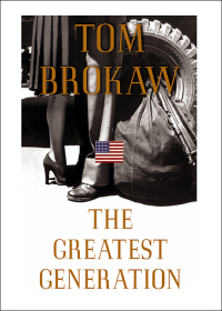 Cover image: The Greatest Generation 9780375502026
