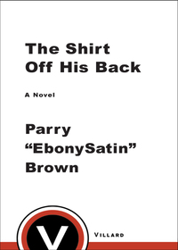 Cover image: The Shirt off His Back 9780375756597