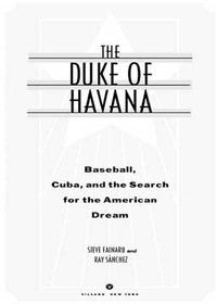 Cover image: The Duke of Havana 9780375503450