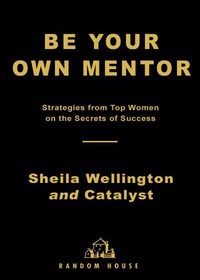 Cover image: Be Your Own Mentor 9780375500602