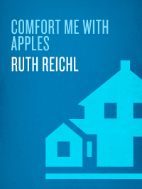 Cover image: Comfort Me with Apples 9780375501951