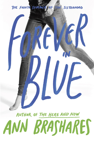 Cover image: Forever in Blue: The Fourth Summer of the Sisterhood 1st edition 9780385734011