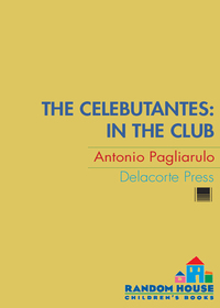 Cover image: The Celebutantes: In the Club 9780385734738