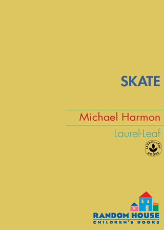 Cover image: Skate 1st edition 9780553495102