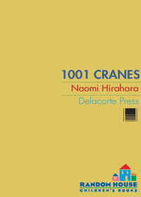 Cover image: 1001 Cranes 9780385735568