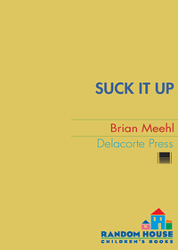 Cover image: Suck It Up 1st edition 9780385733007