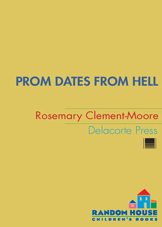 Cover image: Prom Dates from Hell 1st edition 9780385734134