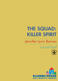 Cover image: The Squad: Killer Spirit 1st edition 9780385734554