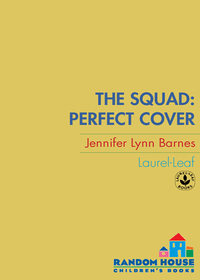 Cover image: The Squad: Perfect Cover 1st edition 9780385734547