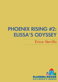 Cover image: Phoenix Rising #2: Elissa's Odyssey 9780375839481