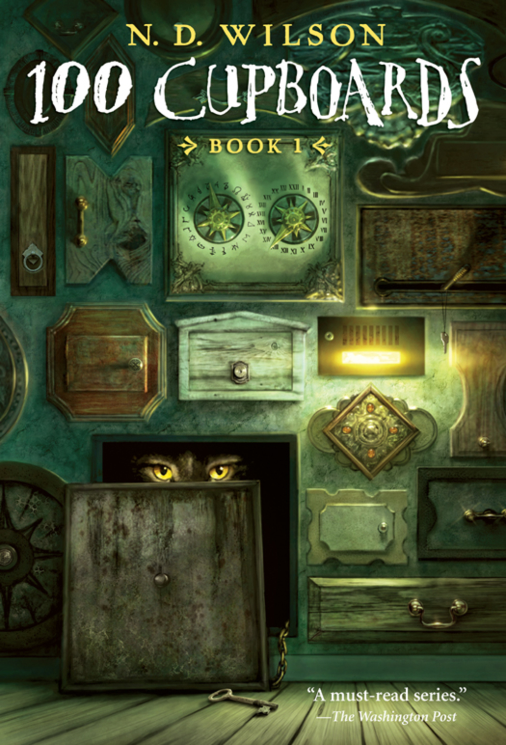 100 Cupboards (100 Cupboards Book 1) Book 1 of the 100 Cupboards