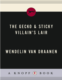 Cover image: The Gecko and Sticky: Villain's Lair 9780375843761