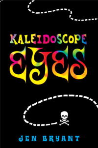 Cover image: Kaleidoscope Eyes 9780375840487
