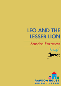 Cover image: Leo and the Lesser Lion 9780375856167