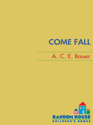 Cover image: Come Fall 9780375858253