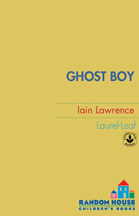 Cover image: Ghost Boy 1st edition 9780440416685