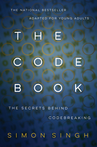 Cover image: The Code Book: The Secrets Behind Codebreaking 1st edition 9780385730624