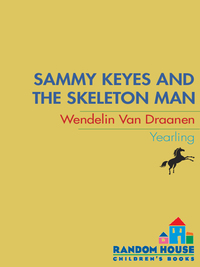 Cover image: Sammy Keyes and the Skeleton Man 9780375800542