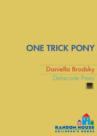 Cover image: One Trick Pony 1st edition 9780385734516