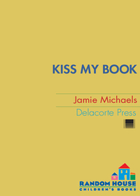 Cover image: Kiss My Book 1st edition 9780385734998