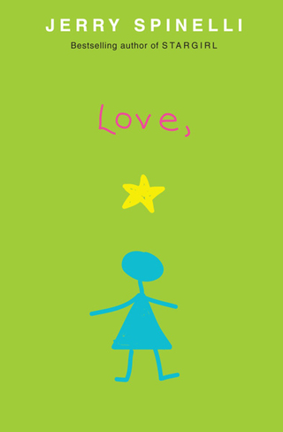 Cover image: Love, Stargirl 1st edition 9780375813757