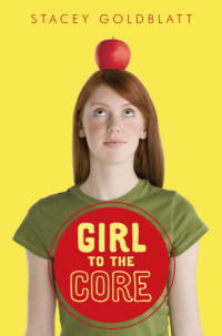 Cover image: Girl to the Core 1st edition 9780385736091