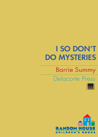 Cover image: I So Don't Do Mysteries 9780385736022
