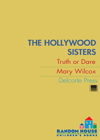 Cover image: The Hollywood Sisters: Truth or Dare 9780385735285