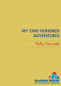 Cover image: My One Hundred Adventures 9780375845826