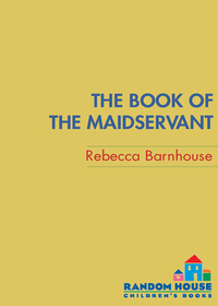 Cover image: The Book of the Maidservant 9780375858567