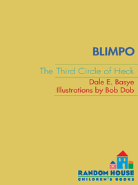 Cover image: Blimpo: The Third Circle of Heck 9780375856761
