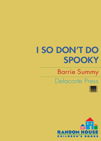 Cover image: I So Don't Do Spooky 9780385736046