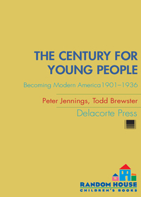 Cover image: The Century for Young People 9780385737678