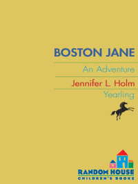 Cover image: Boston Jane: An Adventure 9780375862045
