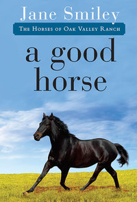 Cover image: A Good Horse 9780375862298
