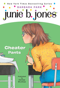 Cover image: Junie B. Jones #21: Cheater Pants 9780375823022