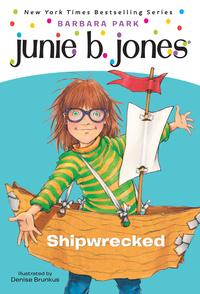 Cover image: Junie B. Jones #23: Shipwrecked 9780375828058