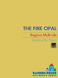 Cover image: The Fire Opal 1st edition 9780385737814