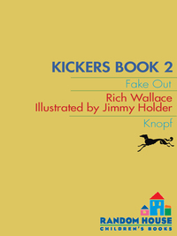 Cover image: Kickers #2: Fake Out 9780375857553