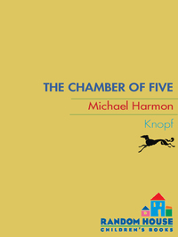 Cover image: The Chamber of Five 1st edition 9780375866449
