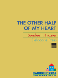 Cover image: The Other Half of My Heart 9780385734400
