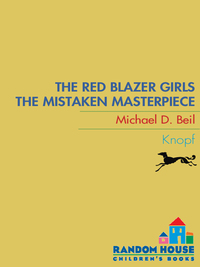 Cover image: The Red Blazer Girls: The Mistaken Masterpiece 9780375867408