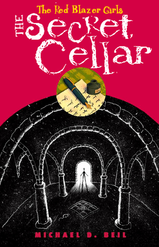 Cover image: The Red Blazer Girls: The Secret Cellar 9780375867415