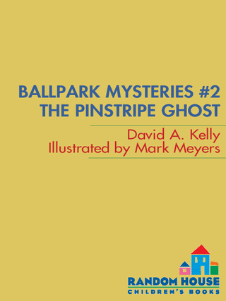 Cover image: Ballpark Mysteries #2: The Pinstripe Ghost 9780375867040