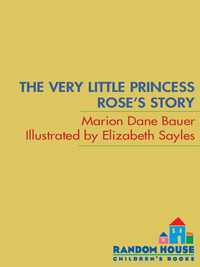 Cover image: The Very Little Princess: Rose's Story 9780375856921