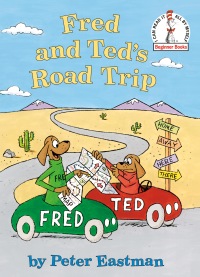 Cover image: Fred and Ted's Road Trip 9780375867644